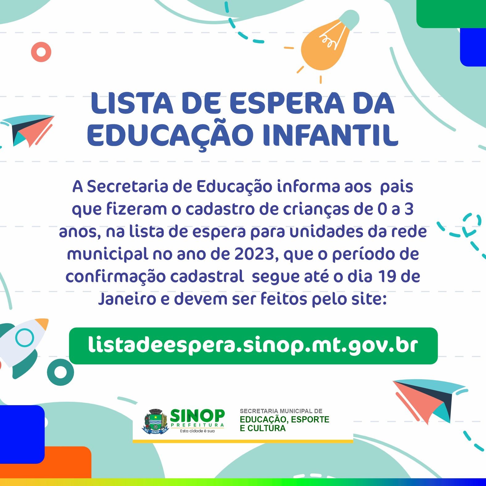 Pais devem atualizar cadastro na lista de espera da rede municipal para crianças de 0 a 3 anos